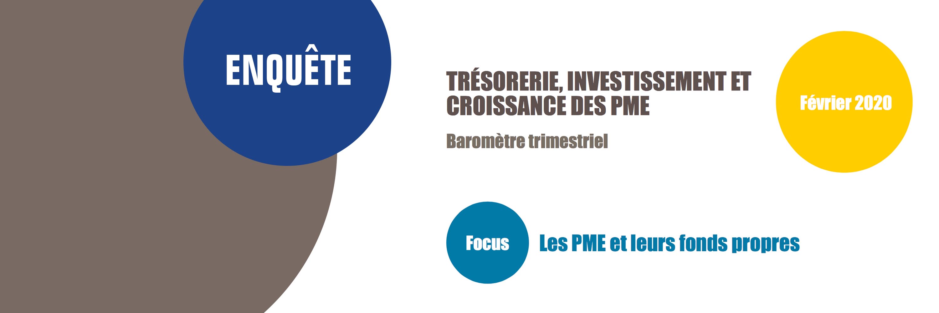 Baromètre février 2020 : Focus sur les PME et leurs fonds propres